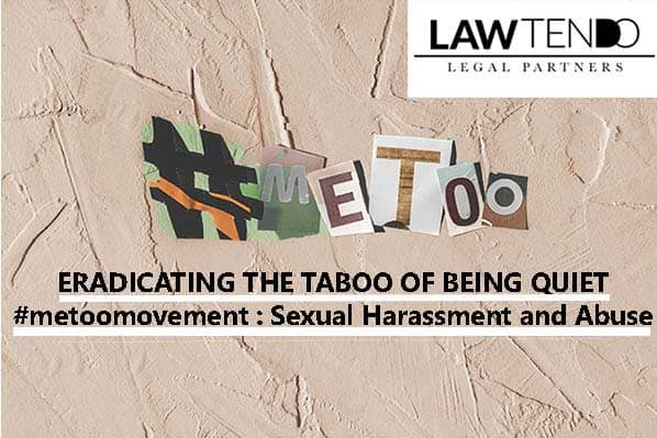 ERADICATING THE TABOO OF BEING QUIET metoomovement Sexual harassment and Abuse 