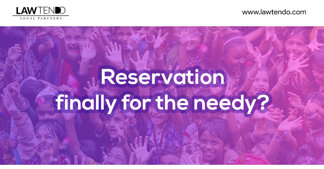 Reservation Finally for Needy: Reservation Bill 2019