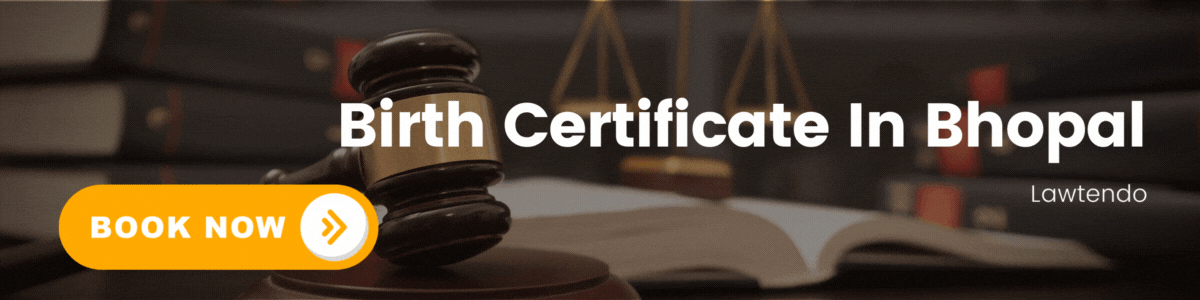 Birth Certificate in Bhopal