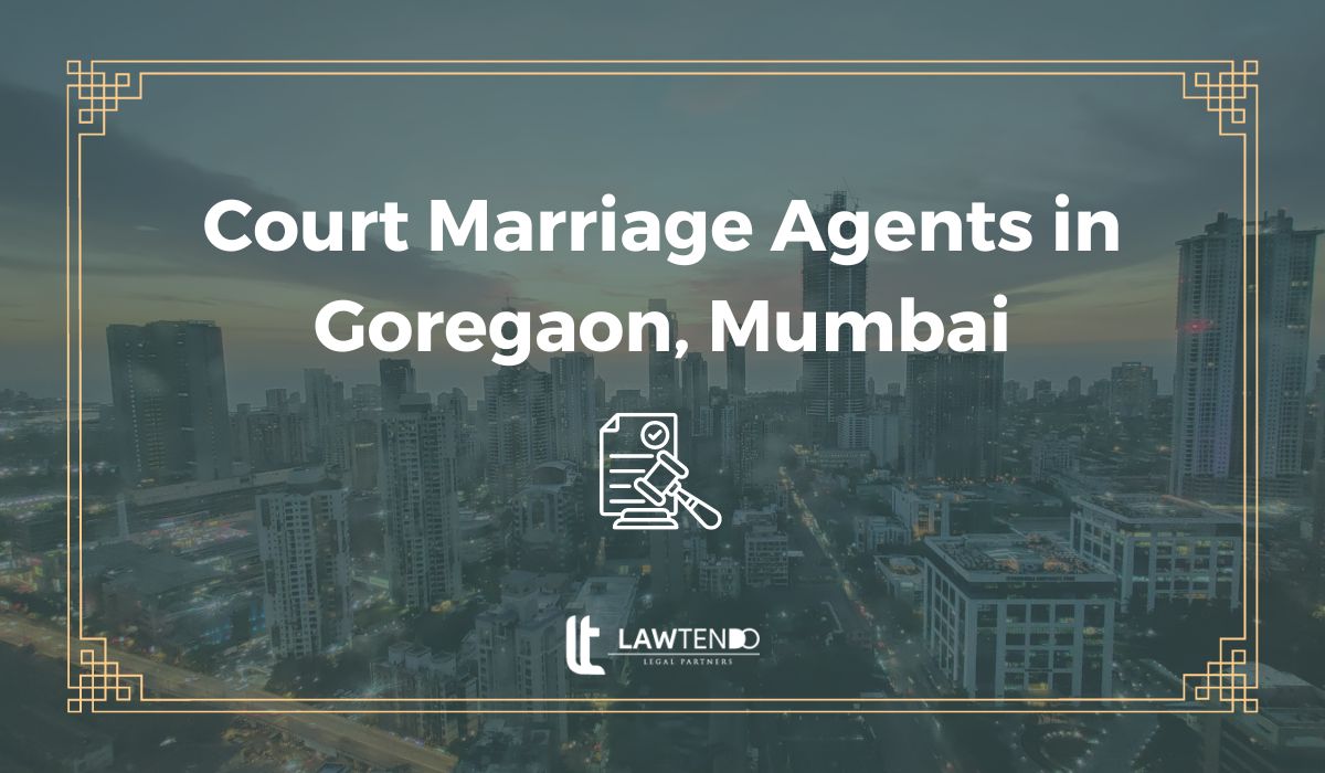 Court Marriage Agents in Goregaon, Mumbai