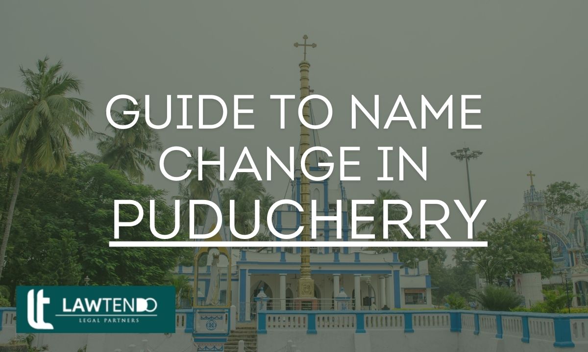 Name Change  In Puducherry