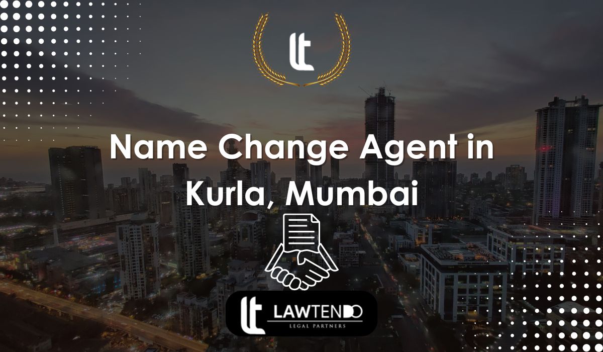 Name Change Agent in Kurla, Mumbai