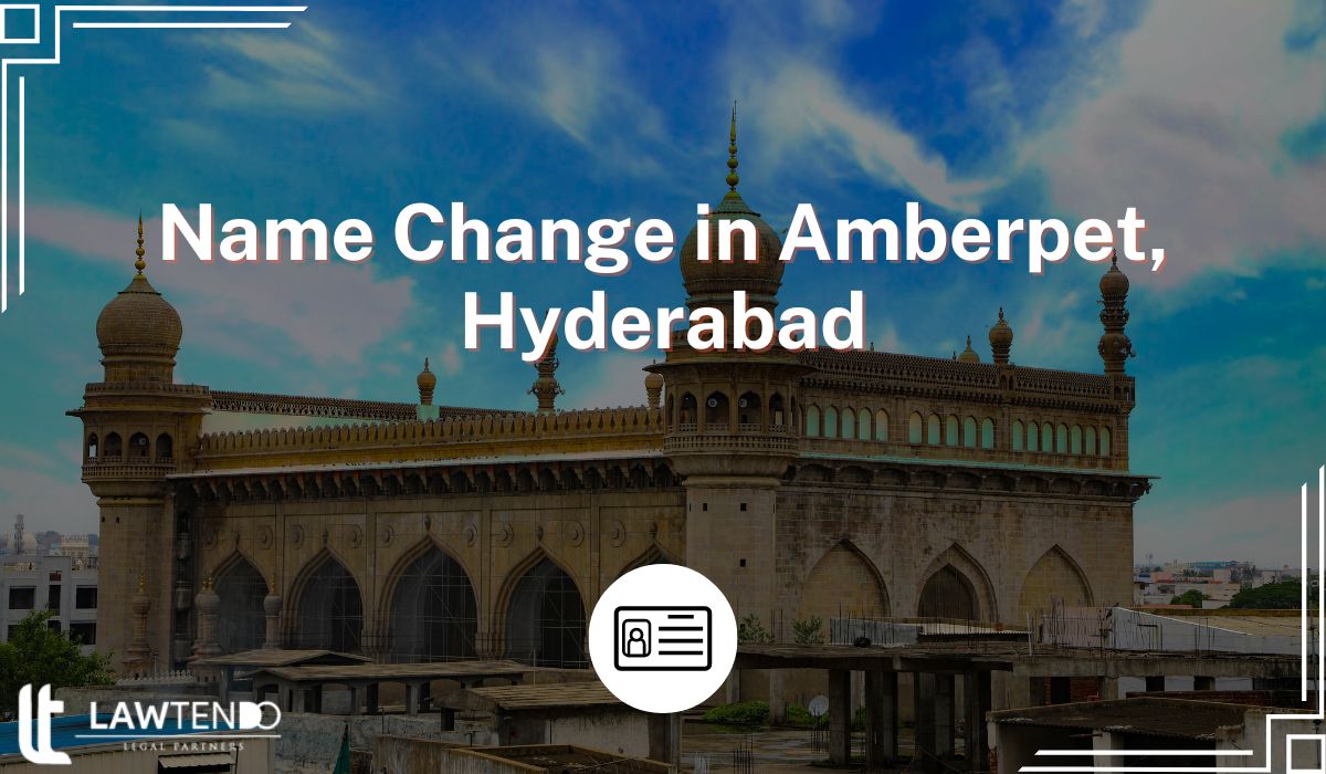 Name Change In Amberpet, Hyderabad