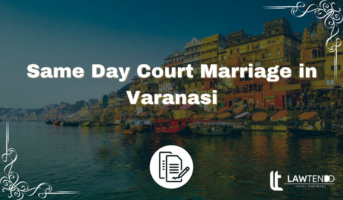 Same Day Court Marriage in Varanasi