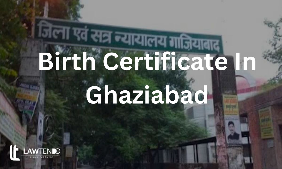 Birth Certificate In Ghaziabad