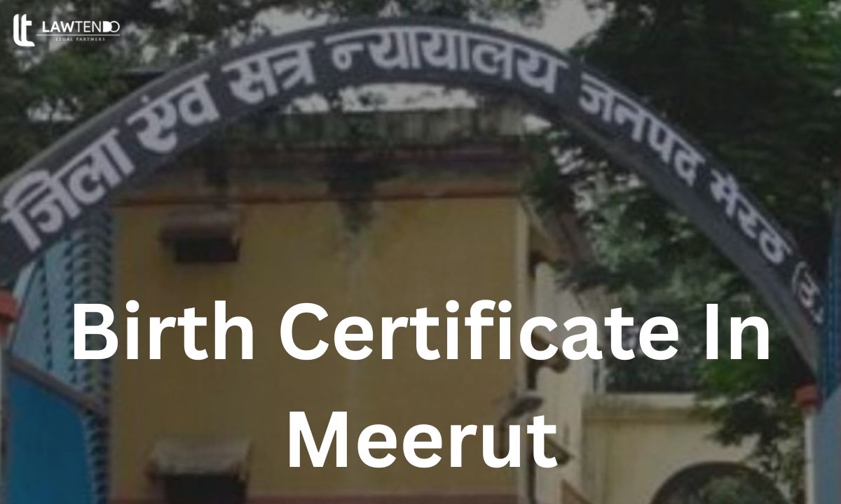 Birth Certificate In Meerut