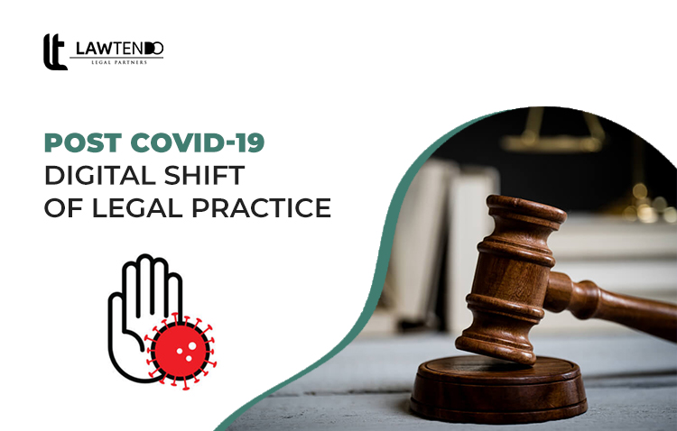 Post Covid 19 Impact on legal Practice