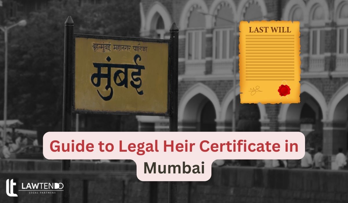 Guide to Legal Heir Certificate in Mumbai