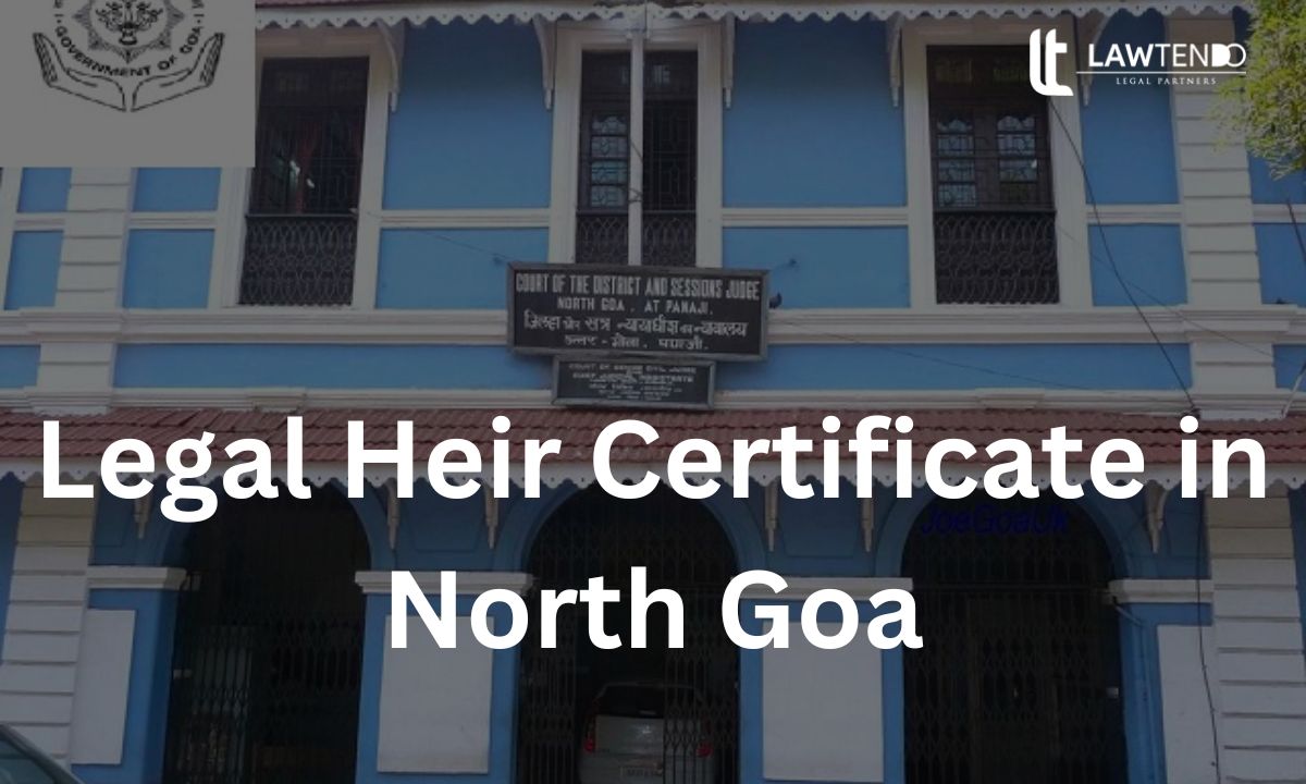 Legal Heir Certificate in North Goa