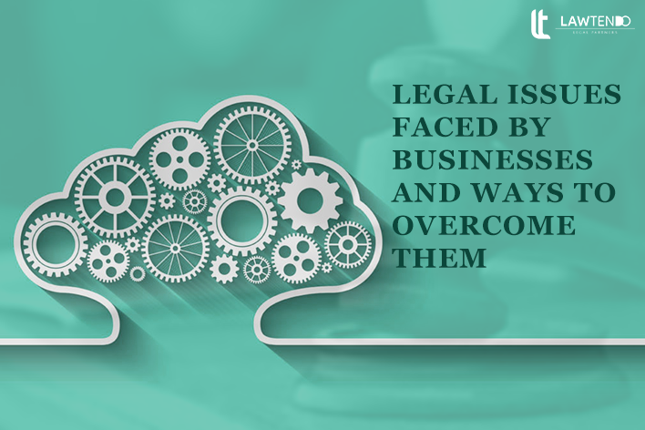 What are the legal issues faced by a business?