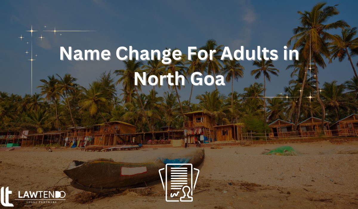 Name Change For Adults in North Goa