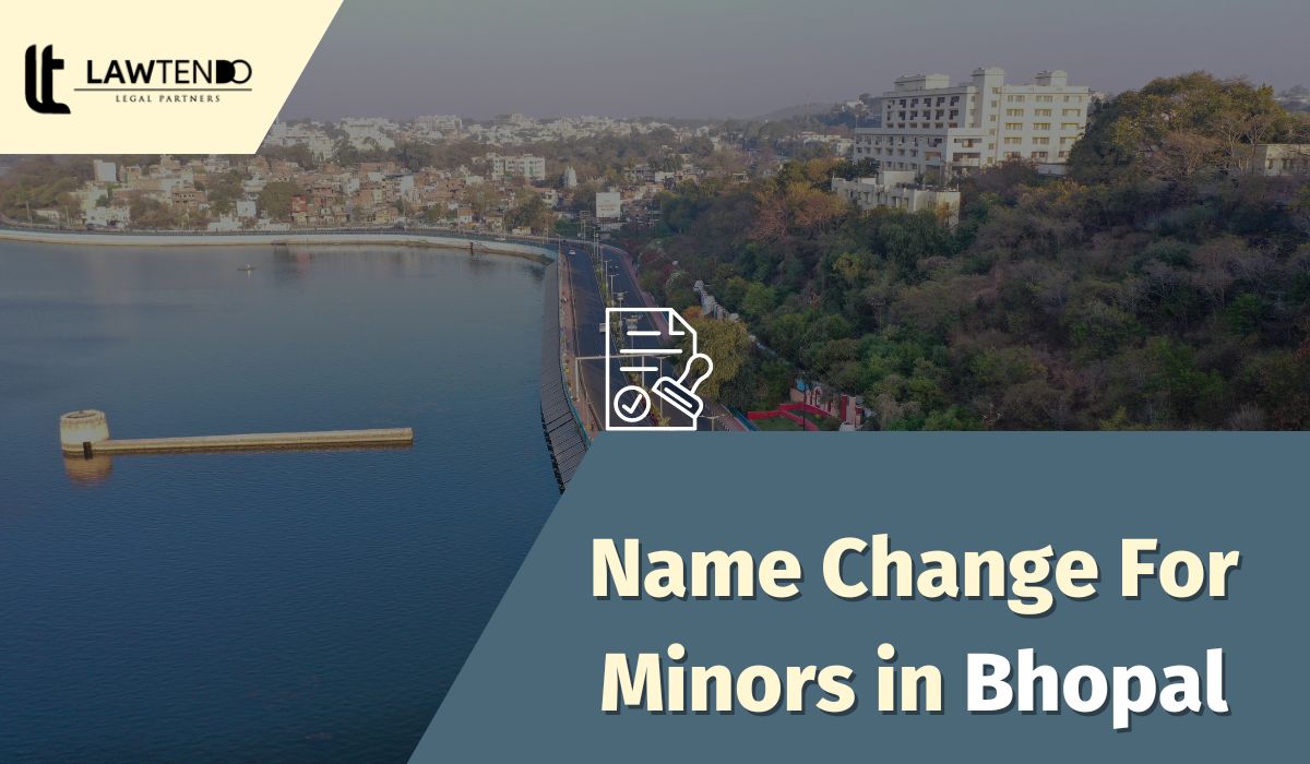 Name Change For Minors in Bhopal 