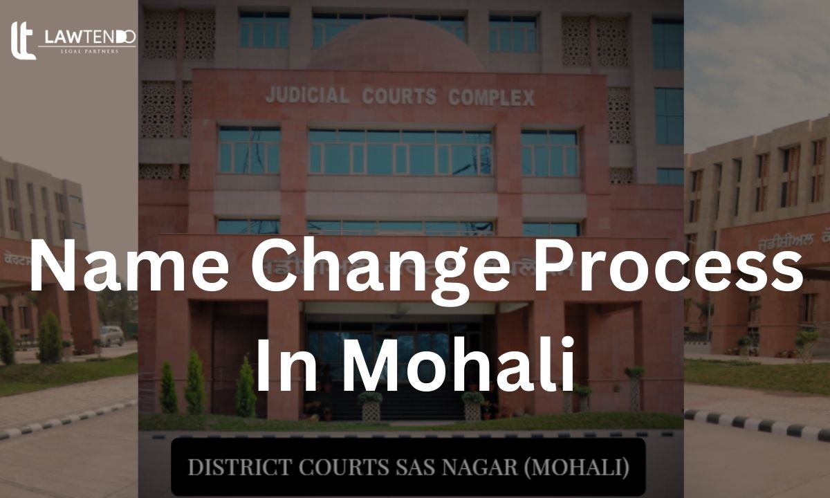 How To Legally Change Your Name In Mohali