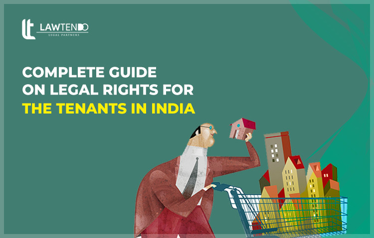 Complete Guide on Legal Rights for the Tenants