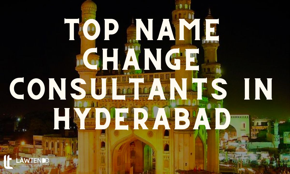 Top Name Change Consultants in Hyderabad